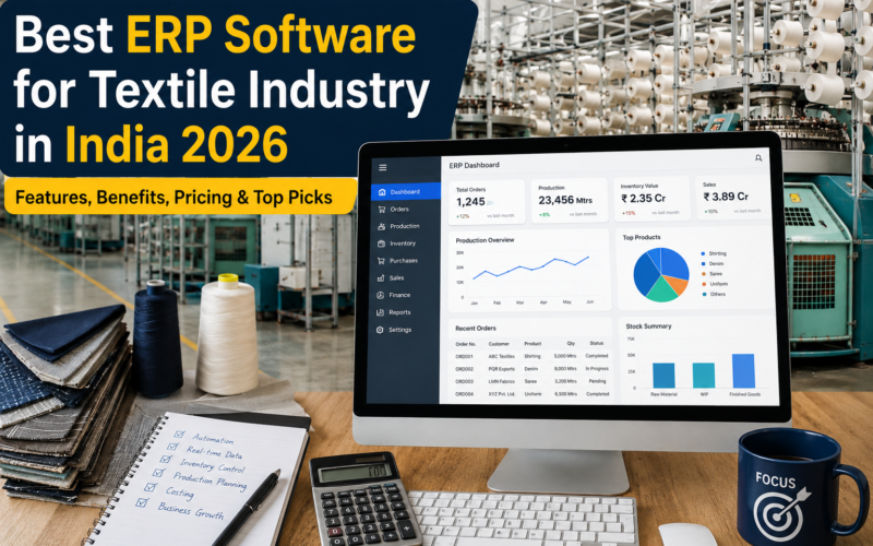 Best ERP Software for Textile Industry in India 2026